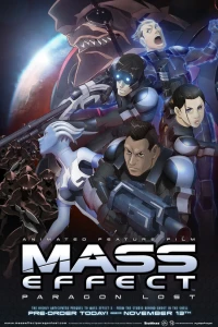 Аниме  Mass Effect: Утерянный Парагон (2012)  постер