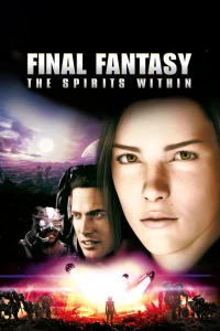  Последняя фантазия: Духи внутри (2001) 